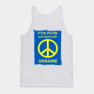 F*ck Putin and Stand With Ukraine Tank Top